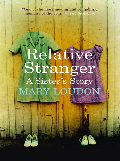 Title details for Relative Stranger by Mary Loudon - Available